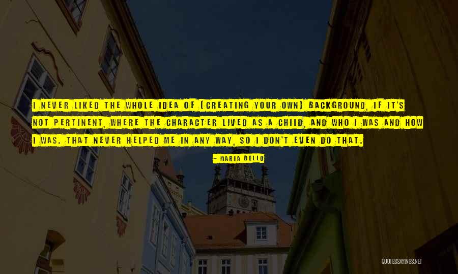 Rekavica Quotes By Maria Bello Rekavica Quotes By Maria Bello