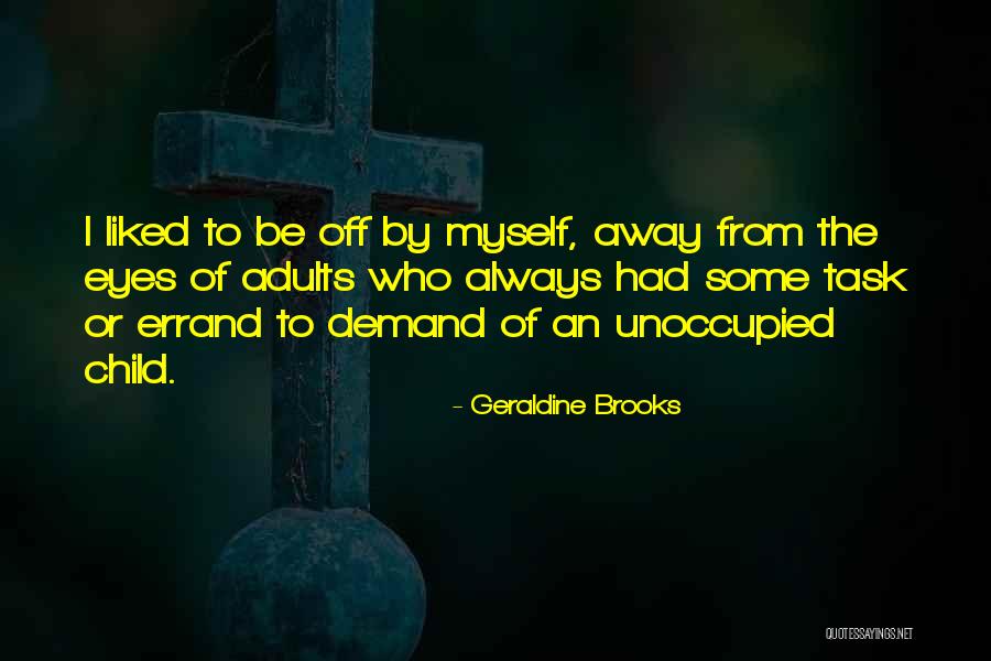 Reker Immobilien Quotes By Geraldine Brooks Reker Immobilien Quotes By Geraldine Brooks