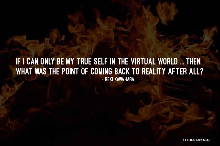 Reki Kawahara Quotes 1086486 Reki Kawahara Quotes 1086486
