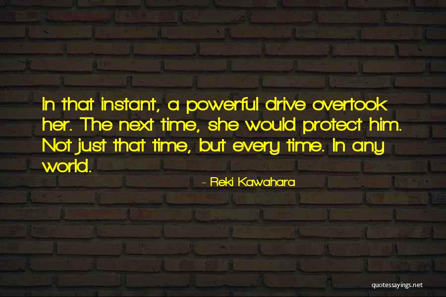 Reki Kawahara Quotes 1285539 Reki Kawahara Quotes 1285539