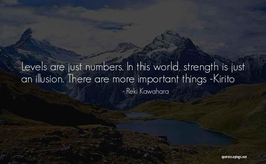 Reki Kawahara Quotes 2001488 Reki Kawahara Quotes 2001488