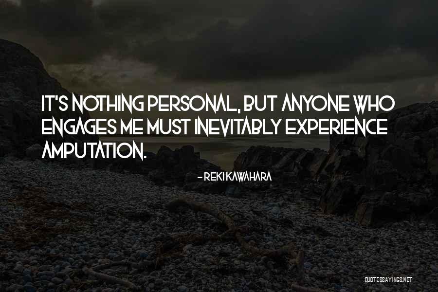 Reki Kawahara Quotes 274380 Reki Kawahara Quotes 274380