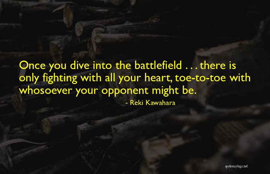 Reki Kawahara Quotes 603319