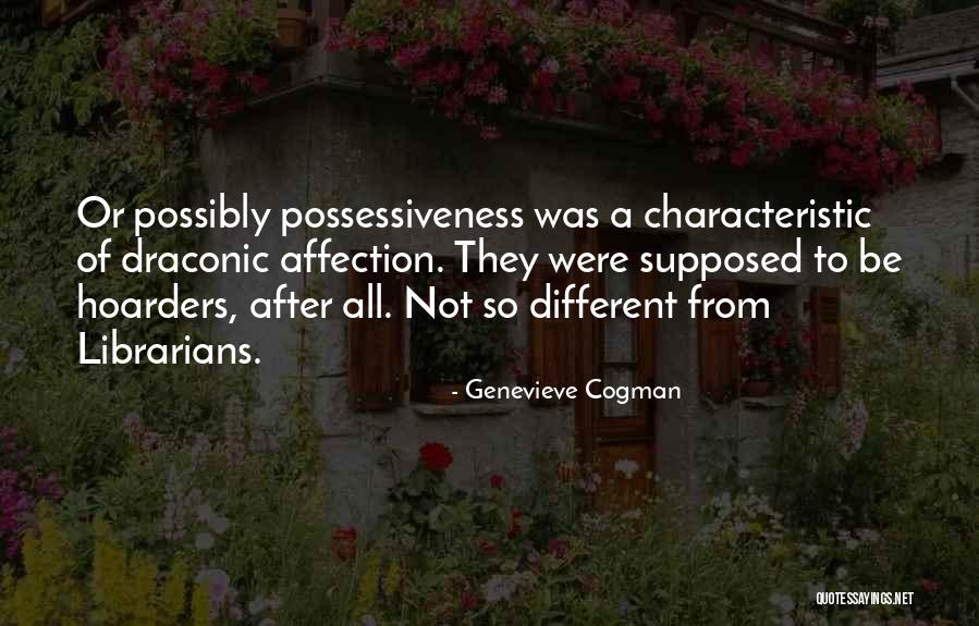 Rekik Teshome Quotes By Genevieve Cogman Rekik Teshome Quotes By Genevieve Cogman