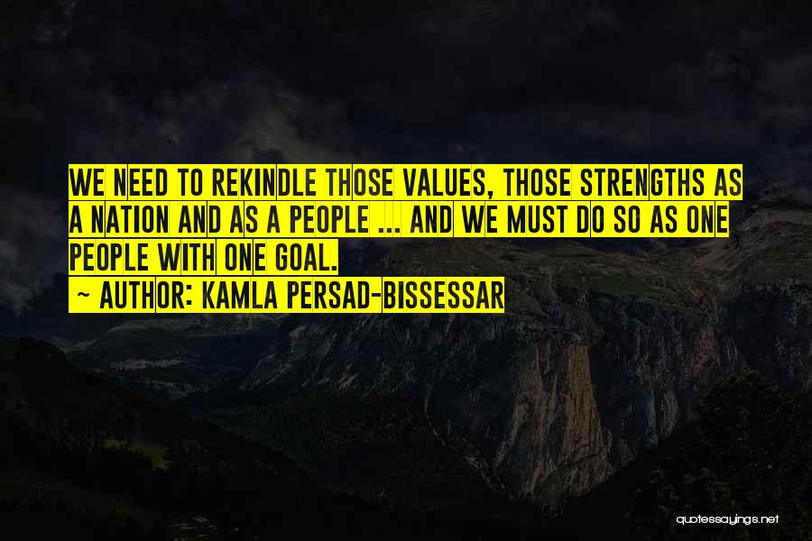 Rekindle Quotes By Kamla Persad-Bissessar