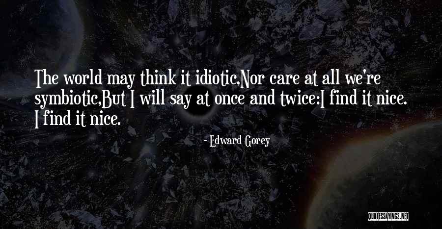Rekken And Yu Quotes By Edward Gorey Rekken And Yu Quotes By Edward Gorey