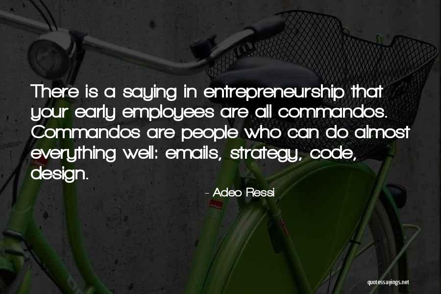 Rekkencs Quotes By Adeo Ressi Rekkencs Quotes By Adeo Ressi