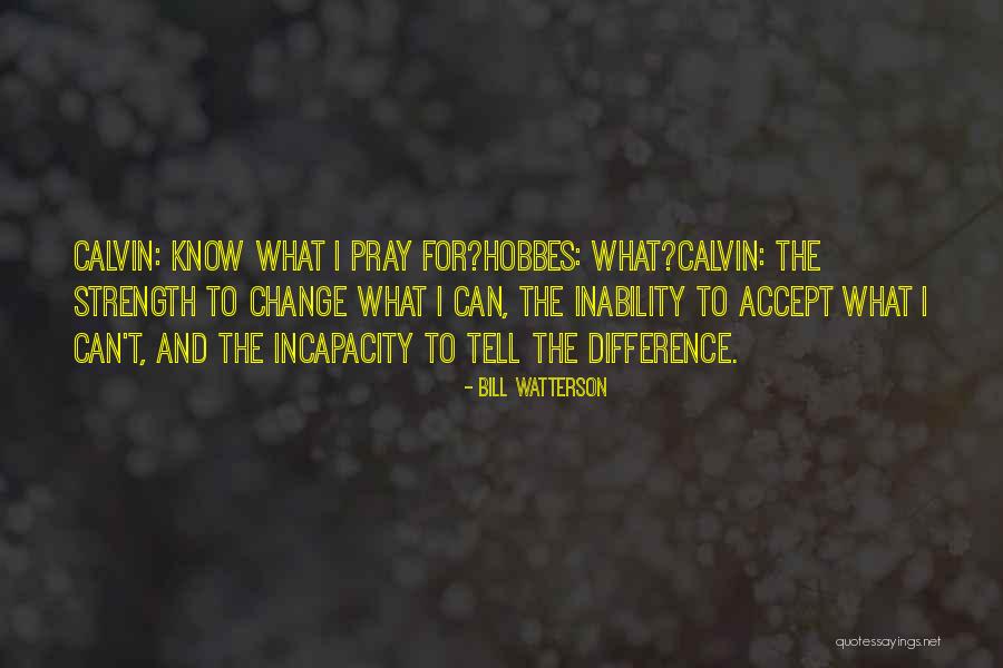Rekonstruksi Jalan Quotes By Bill Watterson Rekonstruksi Jalan Quotes By Bill Watterson