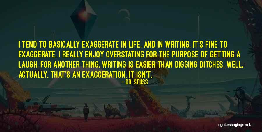 Rekreasi Maksud Quotes By Dr. Seuss Rekreasi Maksud Quotes By Dr. Seuss