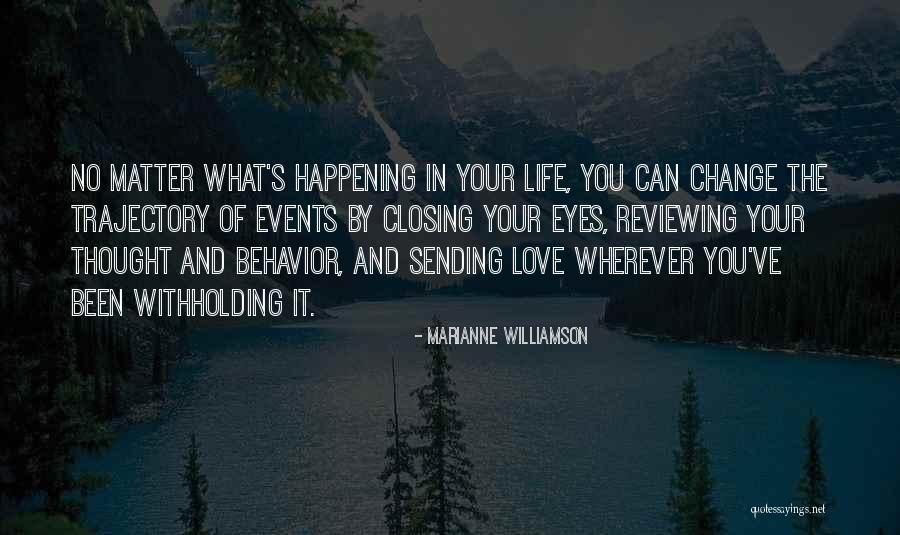 Relaciones A Distancia Quotes By Marianne Williamson