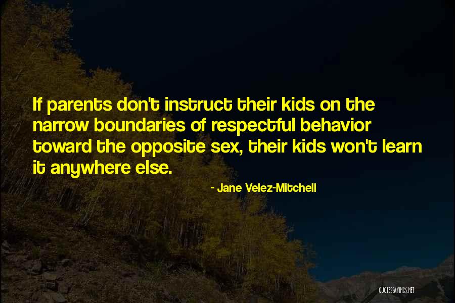 Relais Quotes By Jane Velez-Mitchell Relais Quotes By Jane Velez-Mitchell