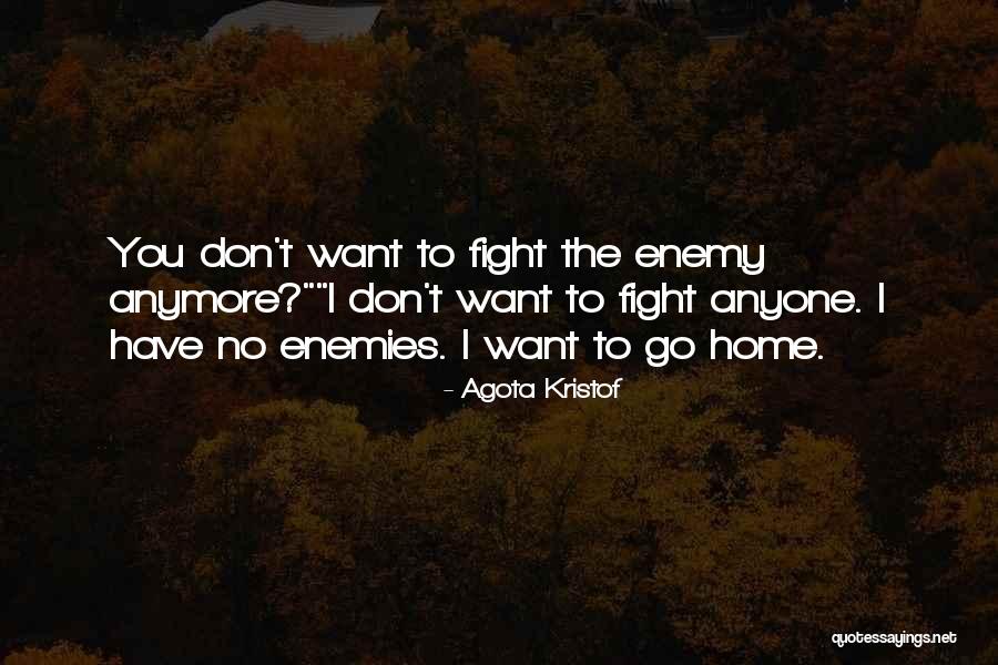 Relapsed Means Quotes By Agota Kristof Relapsed Means Quotes By Agota Kristof