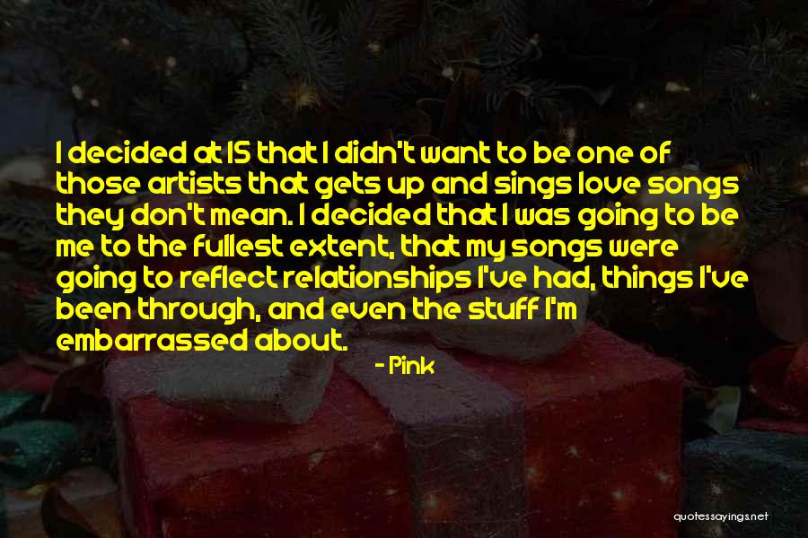 Relapsed Means Quotes By Pink Relapsed Means Quotes By Pink