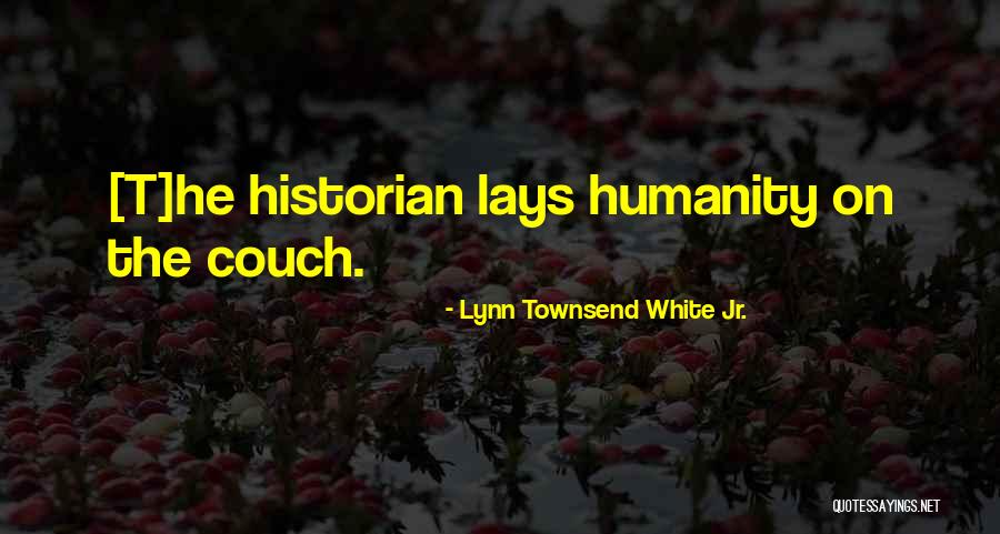 Relapsereords Quotes By Lynn Townsend White Jr. Relapsereords Quotes By Lynn Townsend White Jr.