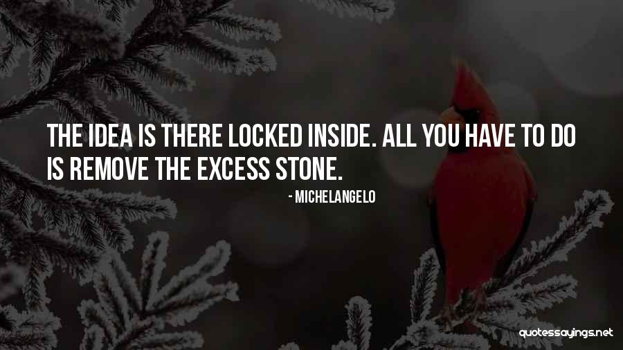 Relasing Quotes By Michelangelo Relasing Quotes By Michelangelo