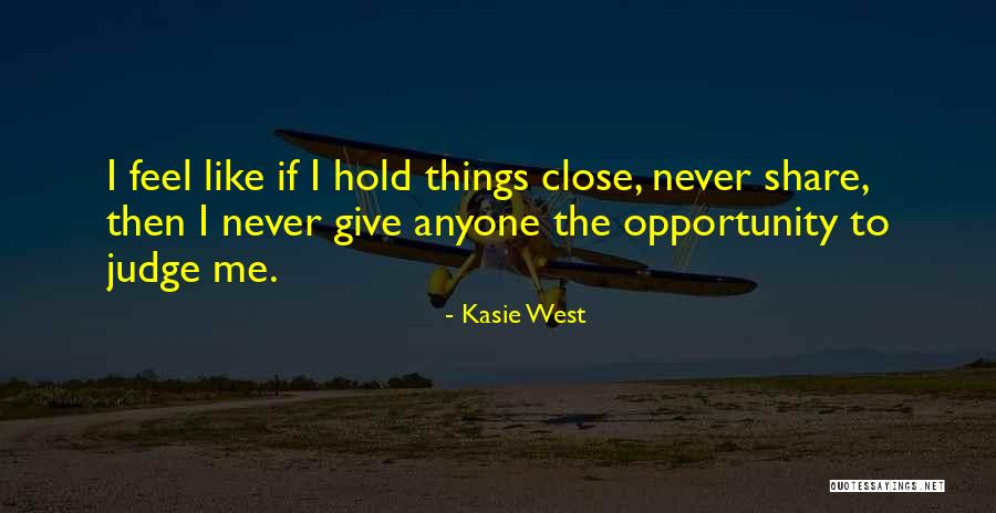 Relatable Quotes By Kasie West Relatable Quotes By Kasie West