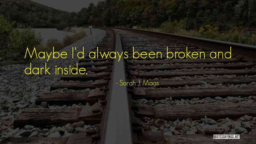 Relatable Quotes By Sarah J. Maas Relatable Quotes By Sarah J. Maas