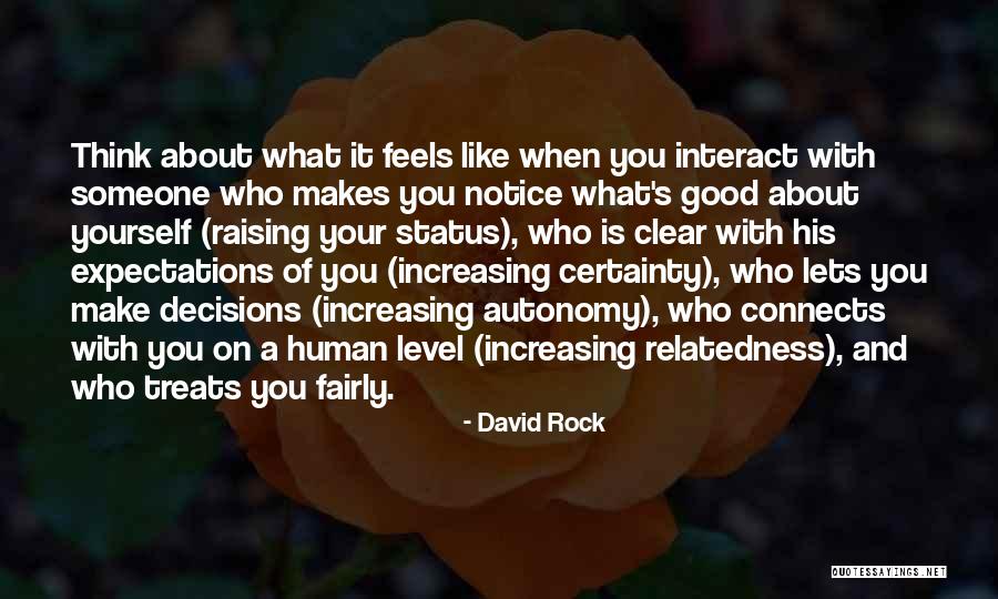 Relatedness Quotes By David Rock Relatedness Quotes By David Rock