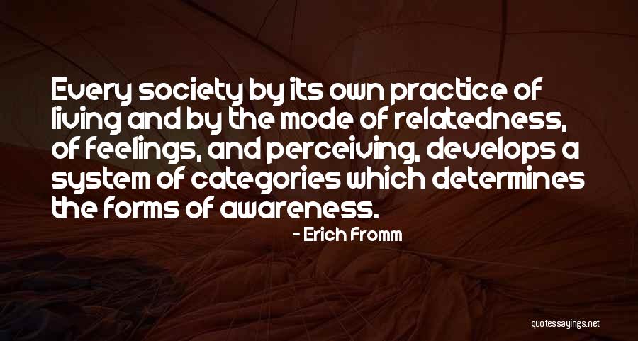 Relatedness Quotes By Erich Fromm Relatedness Quotes By Erich Fromm