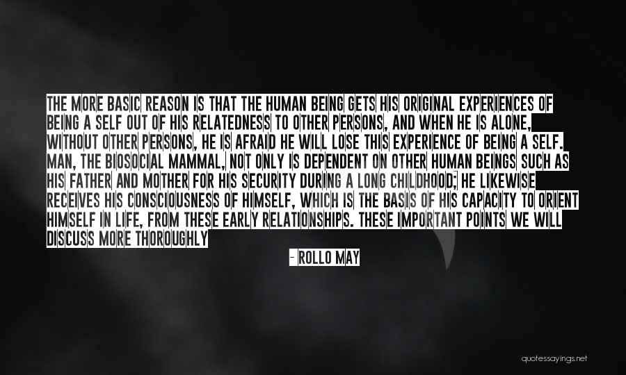 Relatedness Quotes By Rollo May Relatedness Quotes By Rollo May