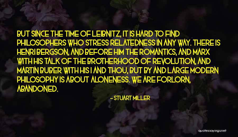 Relatedness Quotes By Stuart Miller Relatedness Quotes By Stuart Miller