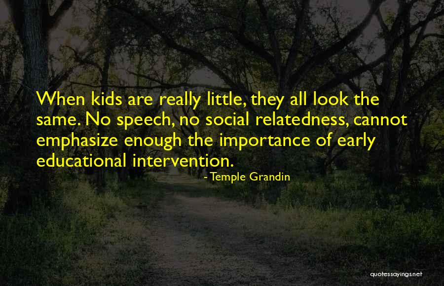 Relatedness Quotes By Temple Grandin Relatedness Quotes By Temple Grandin