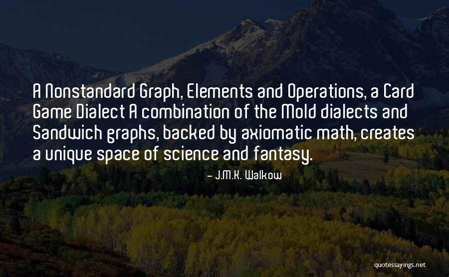 Relates 2021 Quotes By J.M.K. Walkow Relates 2021 Quotes By J.M.K. Walkow