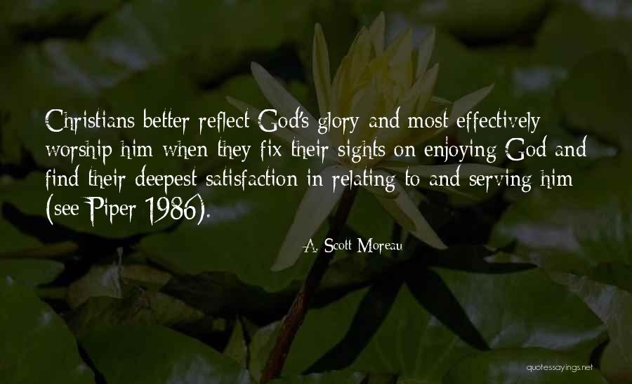 Relating Quotes By A. Scott Moreau Relating Quotes By A. Scott Moreau