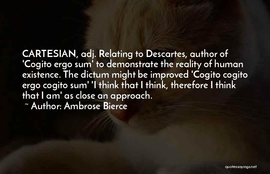 Relating Quotes By Ambrose Bierce