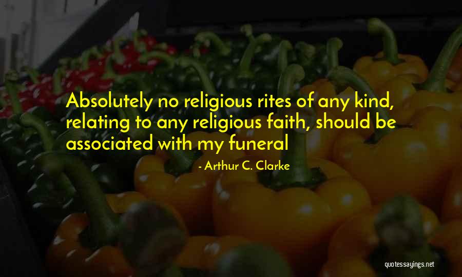 Relating Quotes By Arthur C. Clarke