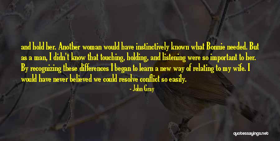 Relating Quotes By John Gray