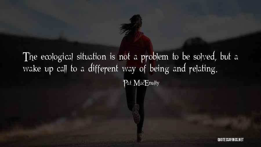Relating Quotes By Pat MacEnulty Relating Quotes By Pat MacEnulty
