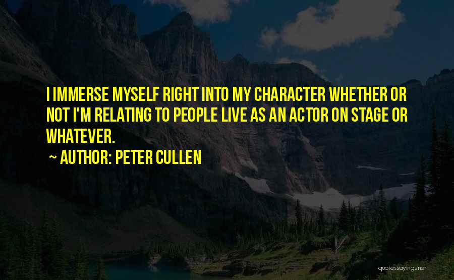 Relating Quotes By Peter Cullen