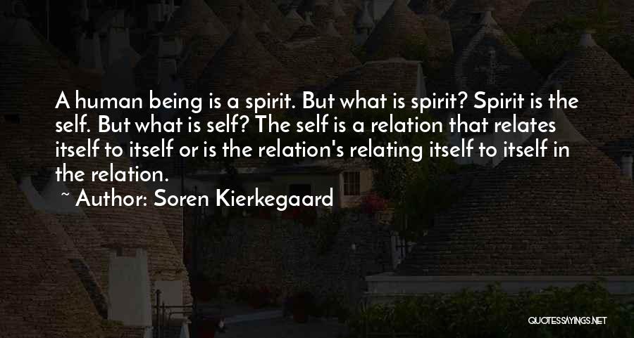 Relating Quotes By Soren Kierkegaard