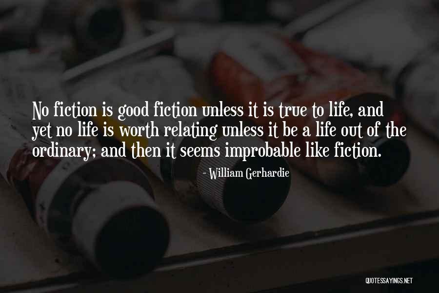 Relating Quotes By William Gerhardie Relating Quotes By William Gerhardie