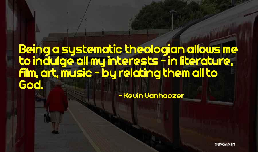 Relating To Music Quotes By Kevin Vanhoozer Relating To Music Quotes By Kevin Vanhoozer