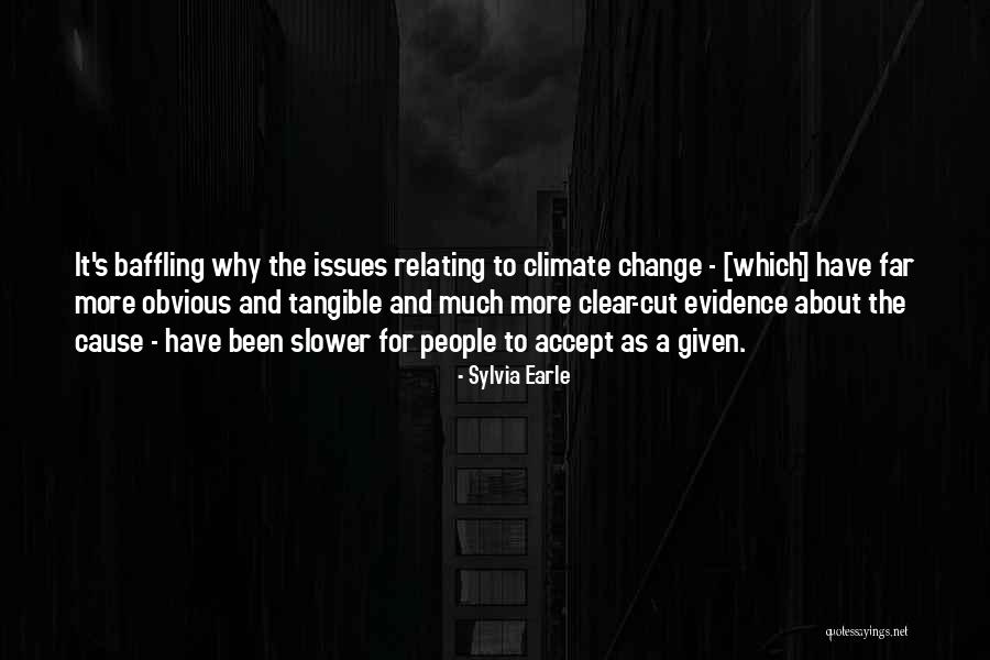 Relating To People Quotes By Sylvia Earle Relating To People Quotes By Sylvia Earle