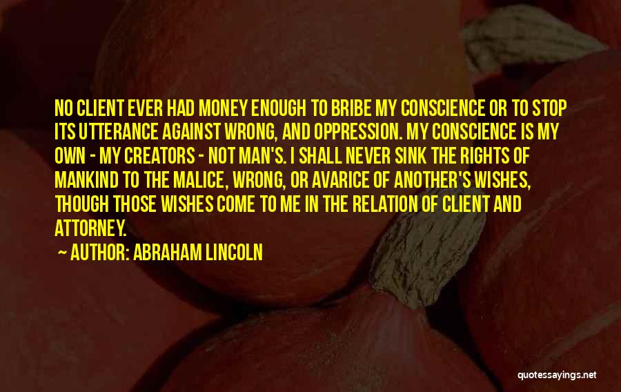 Relation And Money Quotes By Abraham Lincoln