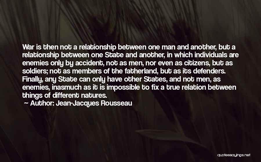 Relation And Relationship Quotes By Jean-Jacques Rousseau