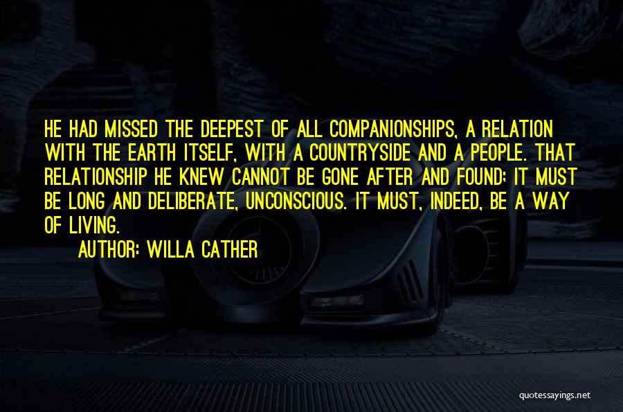 Relation And Relationship Quotes By Willa Cather