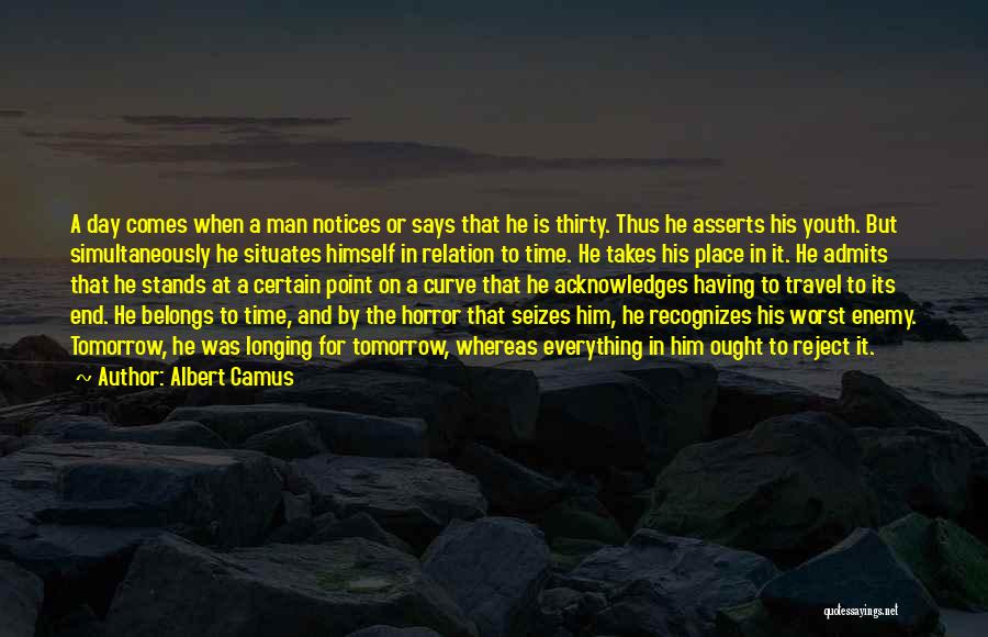 Relation And Time Quotes By Albert Camus