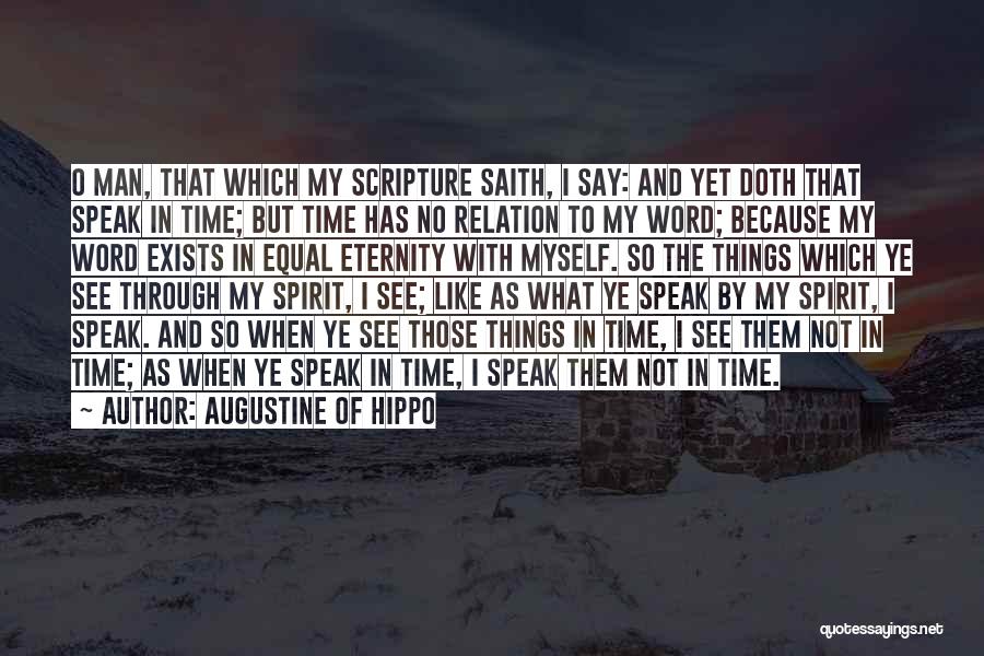 Relation And Time Quotes By Augustine Of Hippo