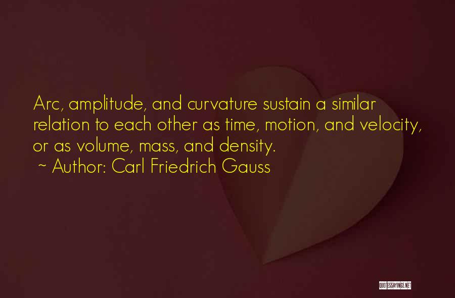 Relation And Time Quotes By Carl Friedrich Gauss