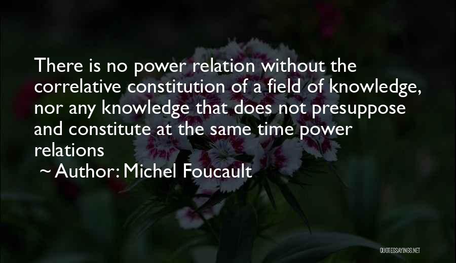 Relation And Time Quotes By Michel Foucault