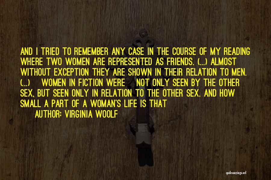 Relation With Friends Quotes By Virginia Woolf