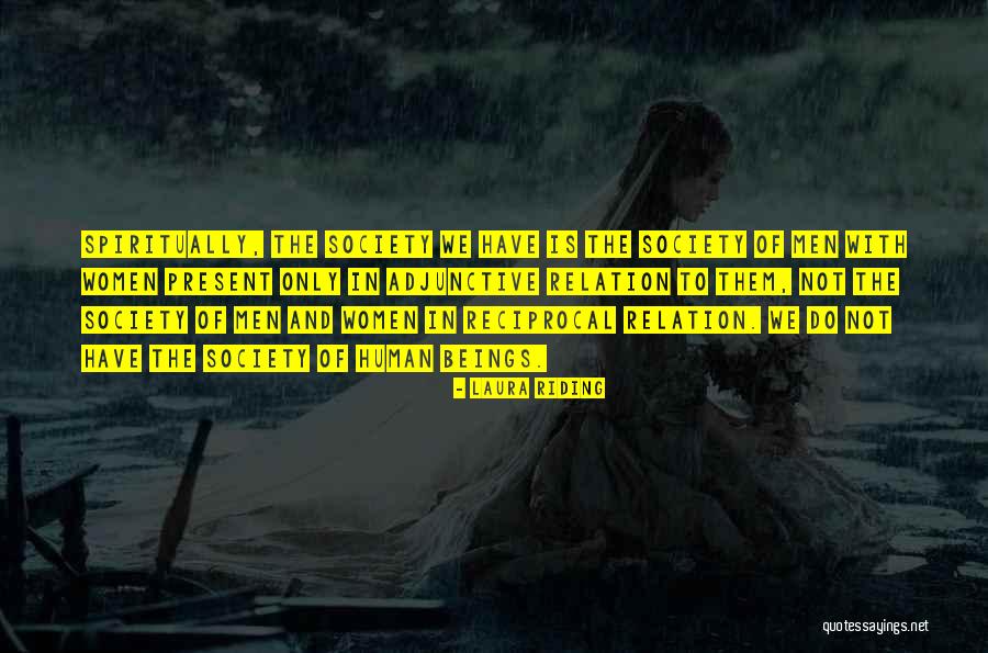 Relation With Quotes By Laura Riding Relation With Quotes By Laura Riding