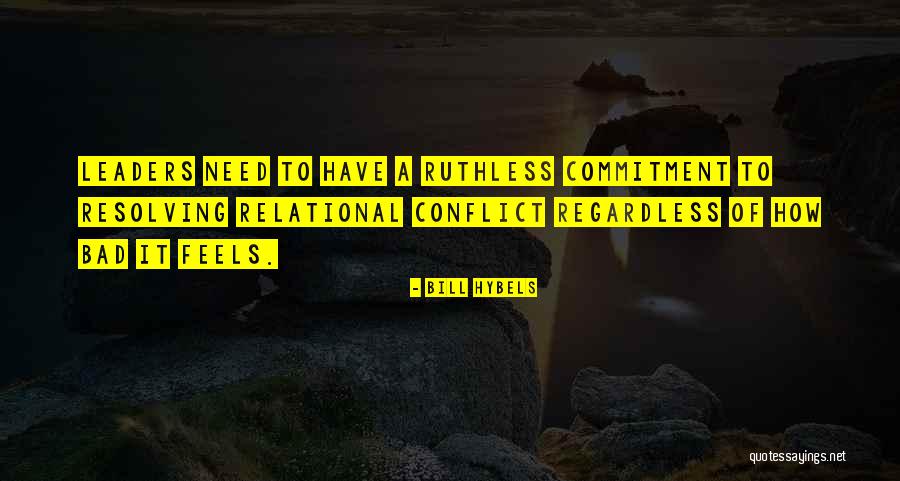 Relational Quotes By Bill Hybels