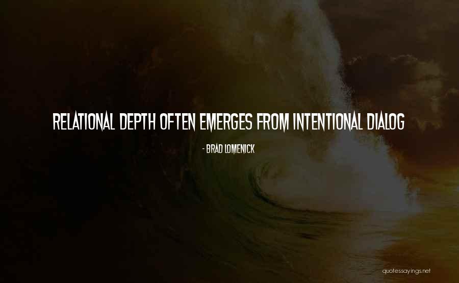 Relational Quotes By Brad Lomenick Relational Quotes By Brad Lomenick
