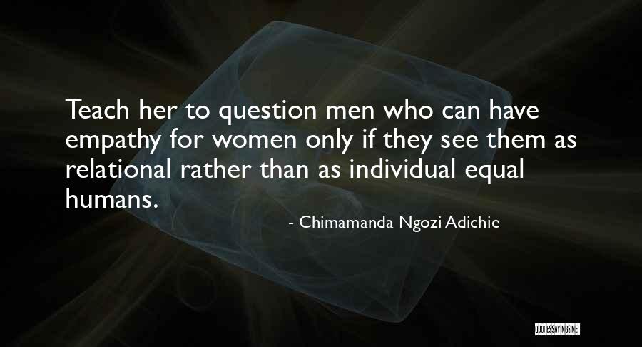 Relational Quotes By Chimamanda Ngozi Adichie Relational Quotes By Chimamanda Ngozi Adichie