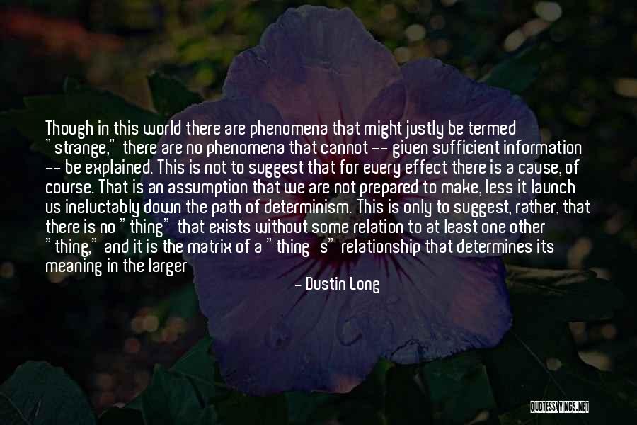 Relational Quotes By Dustin Long Relational Quotes By Dustin Long